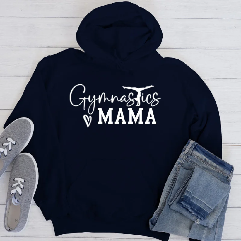 Gymnastics Mama Hoodie Hoodie with Slit Hem Functional Movement