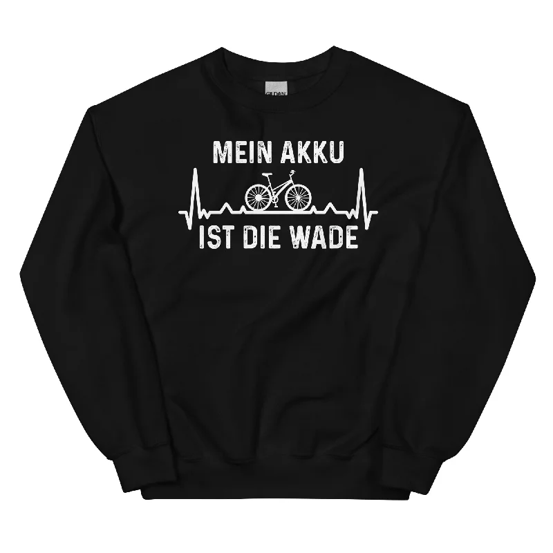 Mein Akku Ist Die Wade 1 - Sweatshirt (Unisex) Hoodie with Typography Text Message