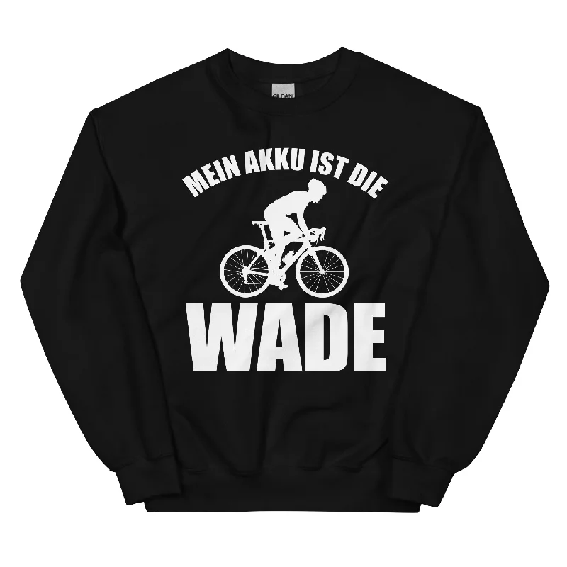 Mein Akku Ist Die Wade 2 - Sweatshirt (Unisex) Hoodie with Button Classic Timeless