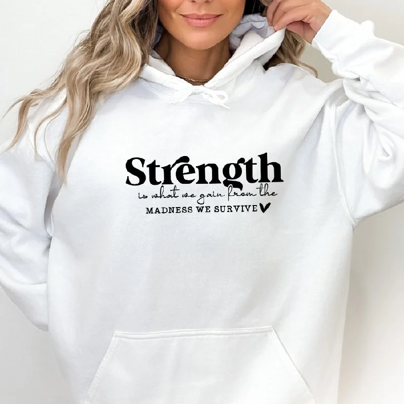 Strength Is What We Gain Hoodie Hoodie with Batwing Sleeves Loose Dramatic