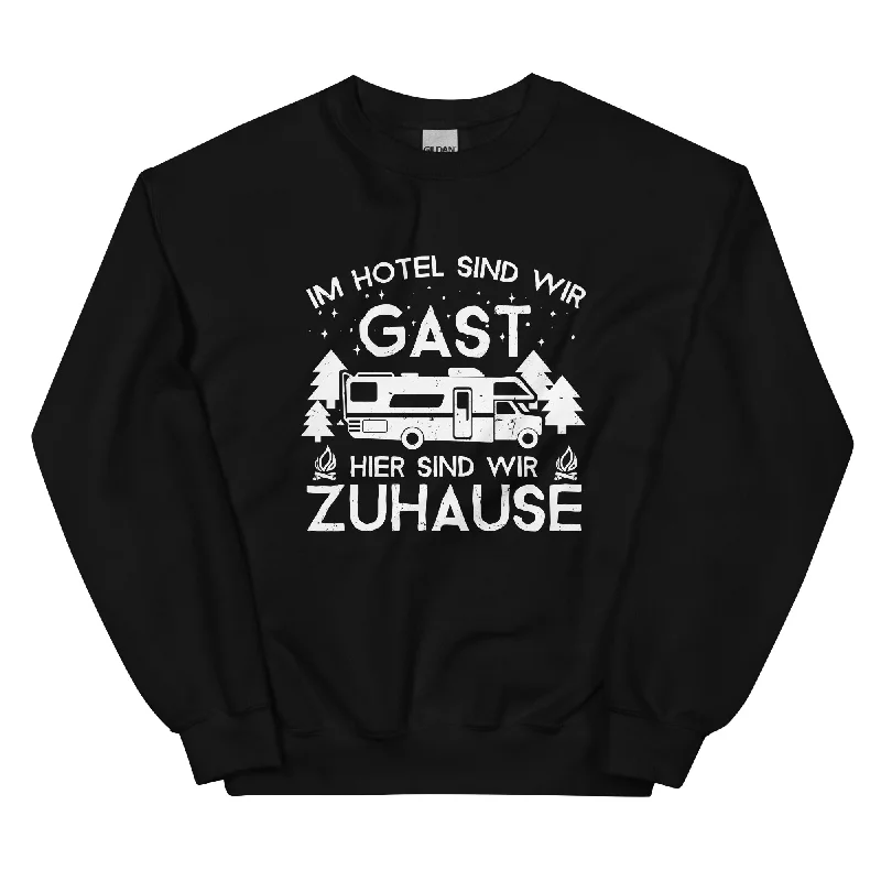 Im Hotel zu Gast - Hier zuhause - Sweatshirt (Unisex) Hoodie with V-Neck Classic Versatile