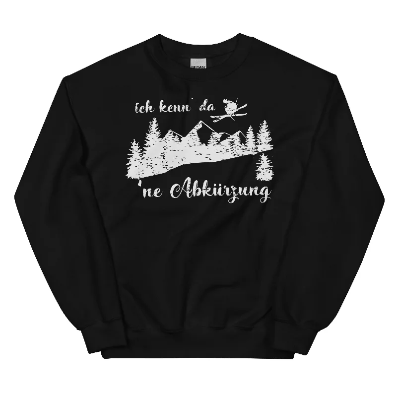 Ich kenn' da 'ne Abkürzung - Sweatshirt (Unisex) Hoodie with Side Slits Relaxed Casual Ich kenn' da 'ne Abkürzung - Sweatshirt (Unisex) Hoodie with Side Slits Relaxed Casual