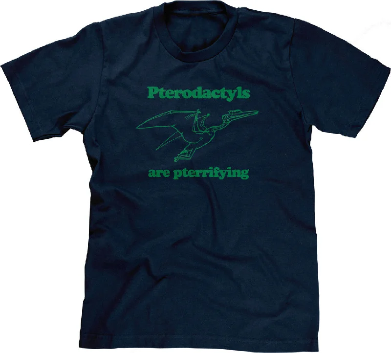Pterodactyls Are Pterrifying T-Shirt Boxy Fit Fitted Loose