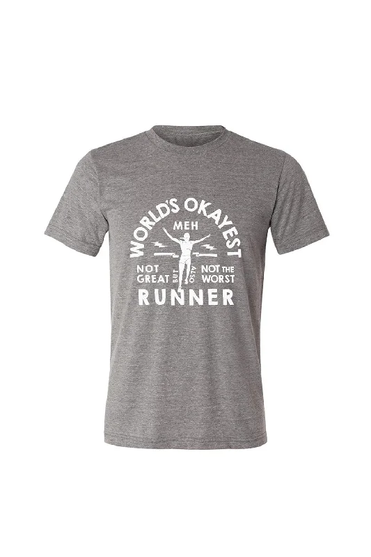 World's Okayest Runner T-Shirt Satin Fabric Silk Fabric Chiffon Fabric