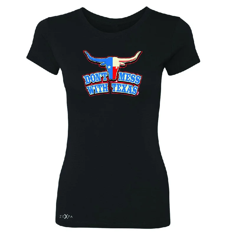 Zexpa Apparel™ Don't Mess With Texas - Texas Bull Women's T-shirt Humor Funny Tee Terry Blend Velvet Blend Canvas Blend